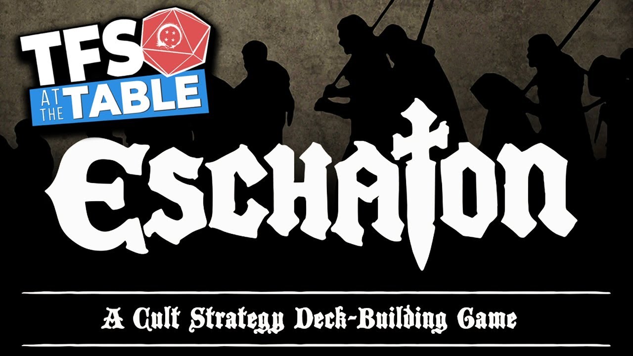 Cults, Cards, & Chaos | Eschaton | TFS At The Table