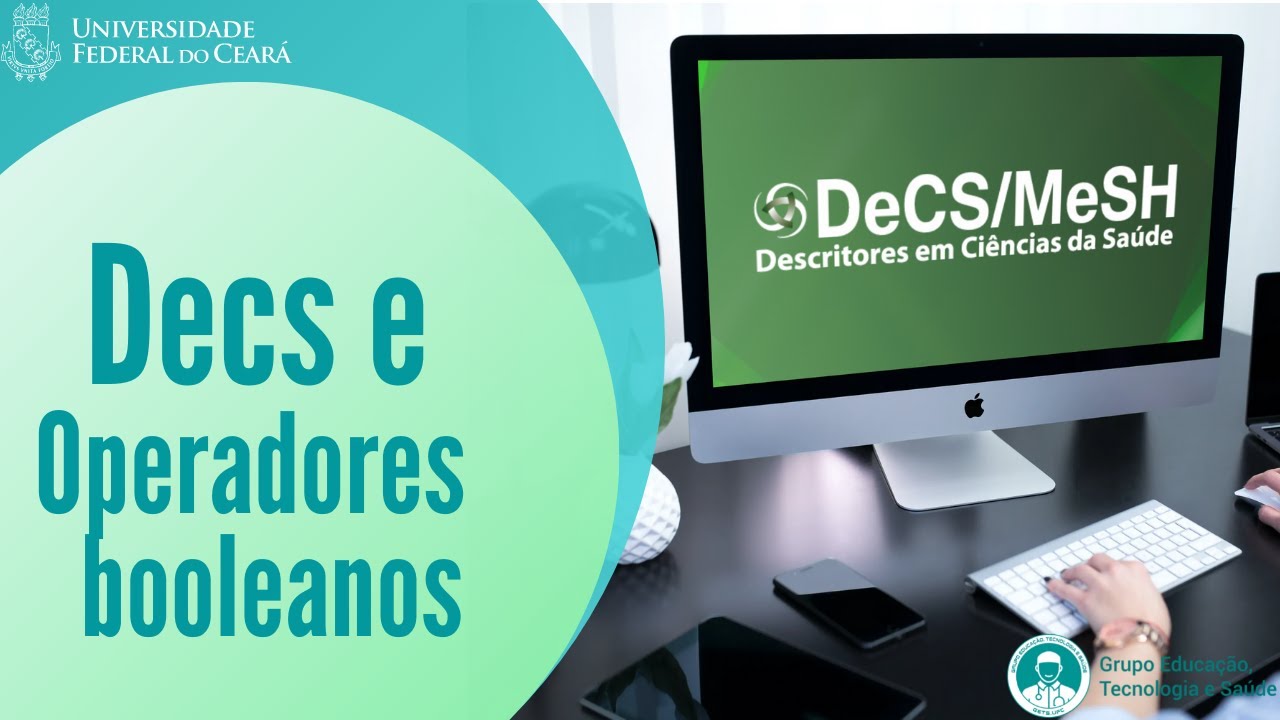 Como usar o DeCS e os Operadores booleanos