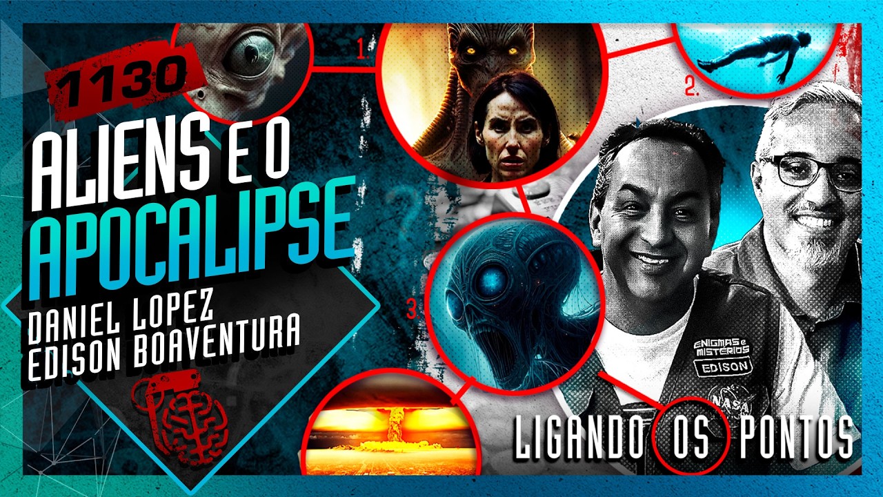 ALIENÍGENAS E O FIM DOS TEMPOS: DANIEL LOPEZ E EDISON BOAVENTURA  - Inteligência Ltda. Podcast #1130