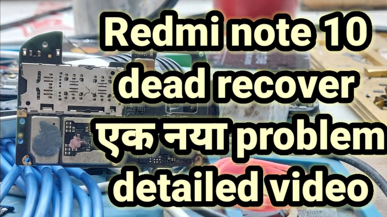 redmi note 10/ note 10s dead recover! detailed video