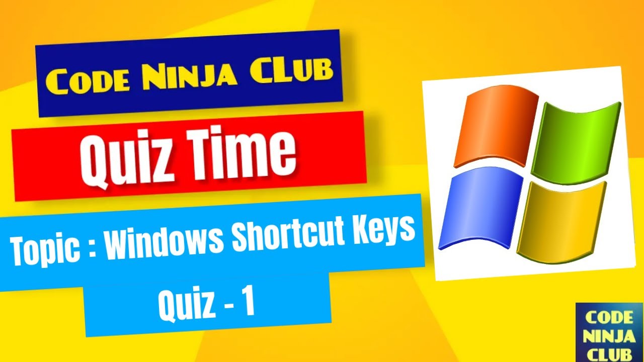 Commonly Used Windows Shortcut Keys : MCQ Quiz - Questions - Answers