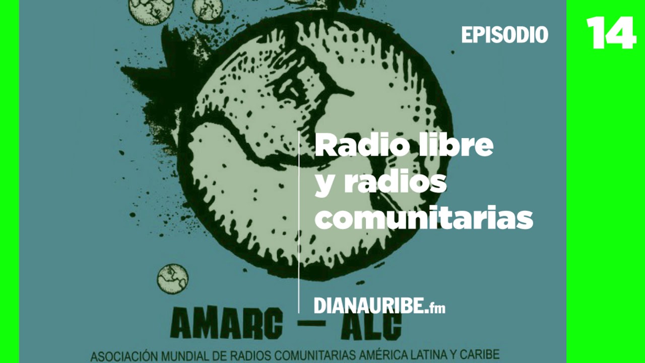 14 - Radio libre y radios comunitarias