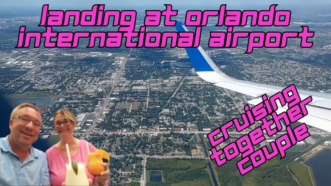 Landing at Orlando International Airport