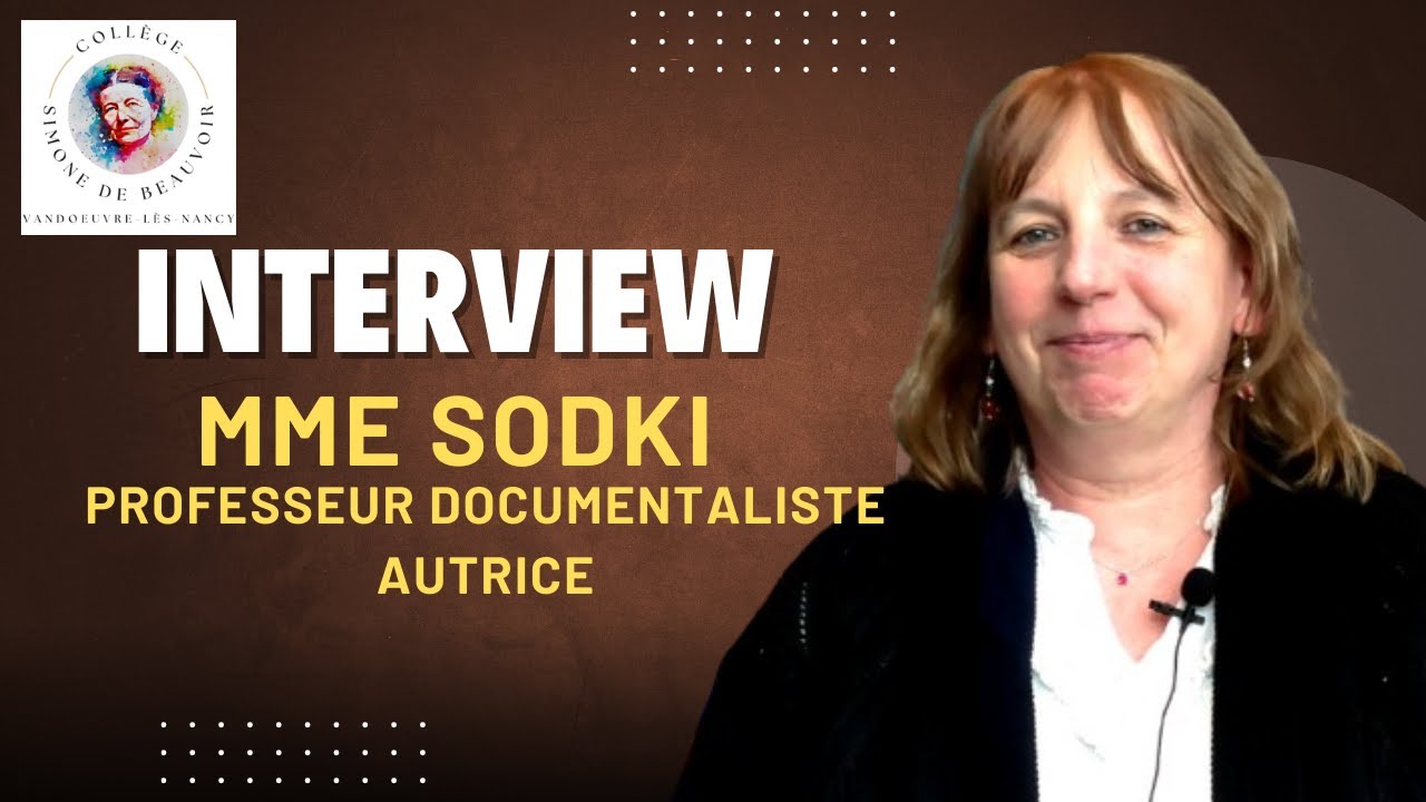 Interview de Mme SODKI (professeur documentaliste, autrice) le 27 janvier 2025