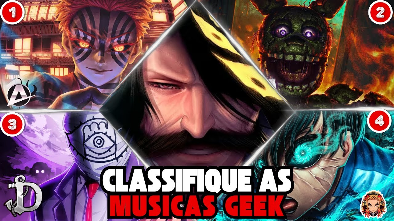 CLASSIFIQUE AS MÚSICAS GEEK...Mas Sem Saber Qual é a Próxima  - 19🔥🔥