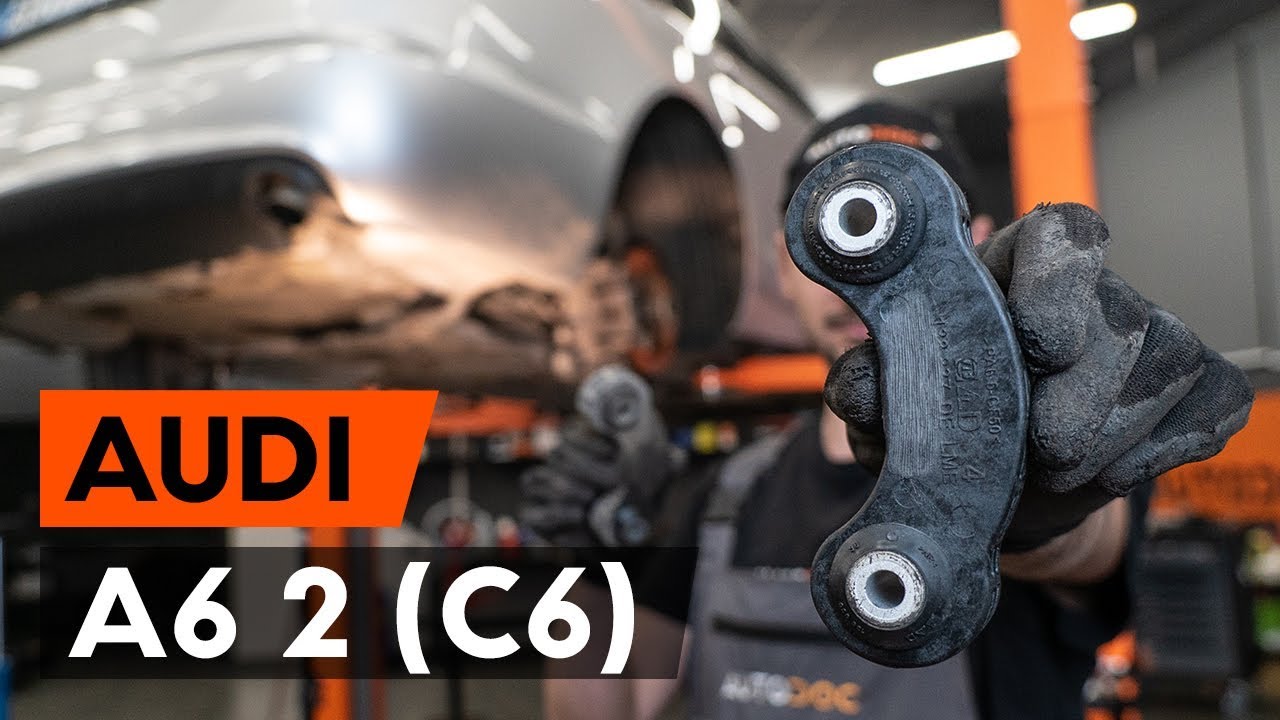 Jak wymienić tylne łącznik stabilizatora w AUDI A6 2 (C6) [PORADNIK AUTODOC]