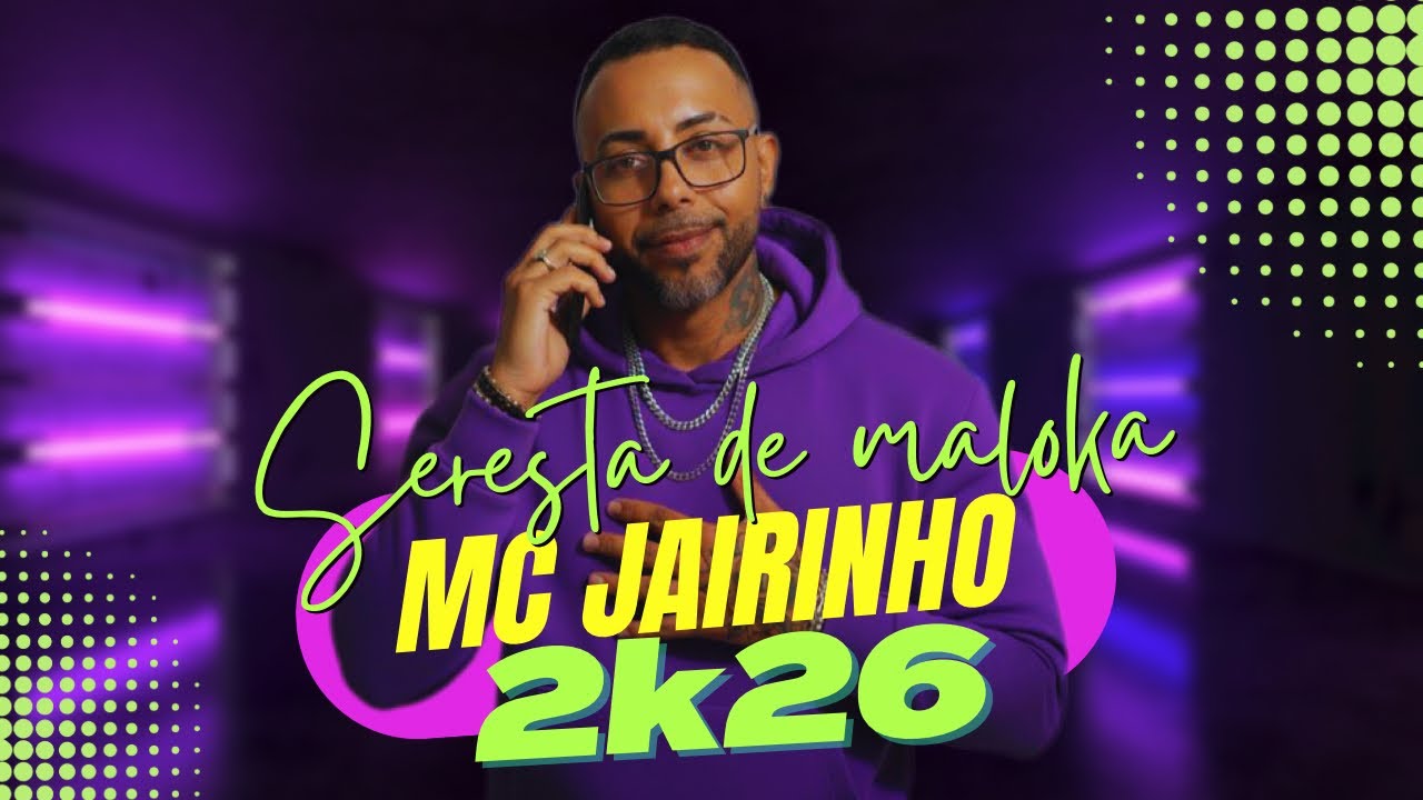 SERESTA DE MALOKA - JAIRINHO - 2K26 Prod. Naldo Simpinson 