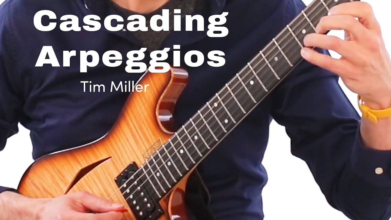 Tim Miller - Cascading Arpeggios