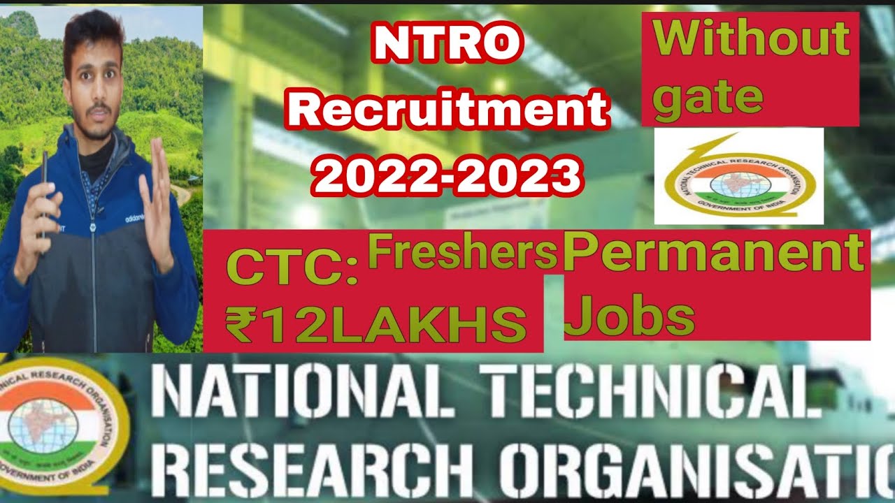 NTRO Recruitment 2022-2023|without gate  freshers !CTC:12lakhs|Permanent Job| Latest Jobs2022-2023