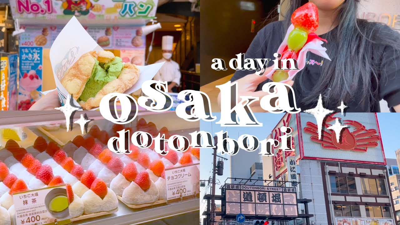 osaka food vlog ♨️ | eating famous foods at dotonbori!!🍓🍰 | japan