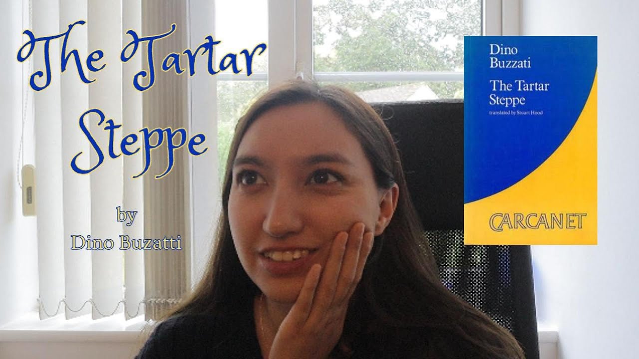 The Tartar Steppe (Dino Buzzati) ☆ Thoughts and Opinions