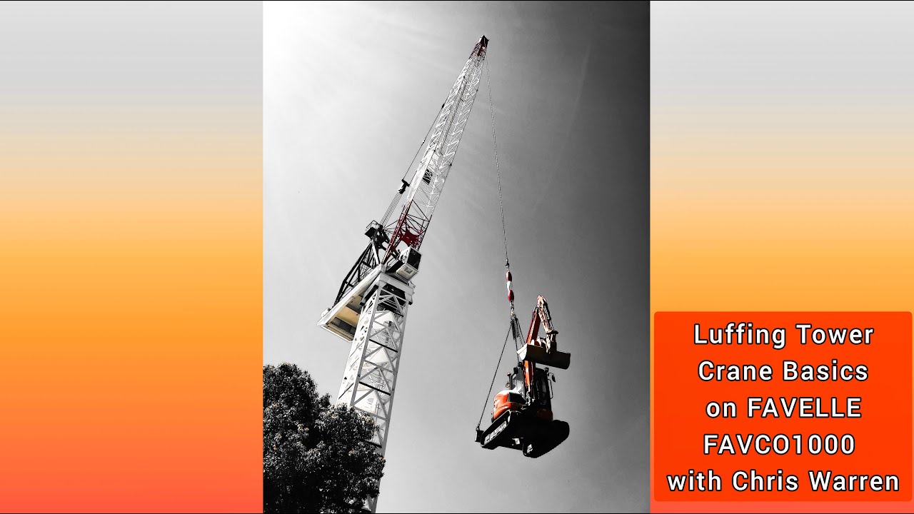 Tower Luffing Crane Basics on a Favelle Favco mk III