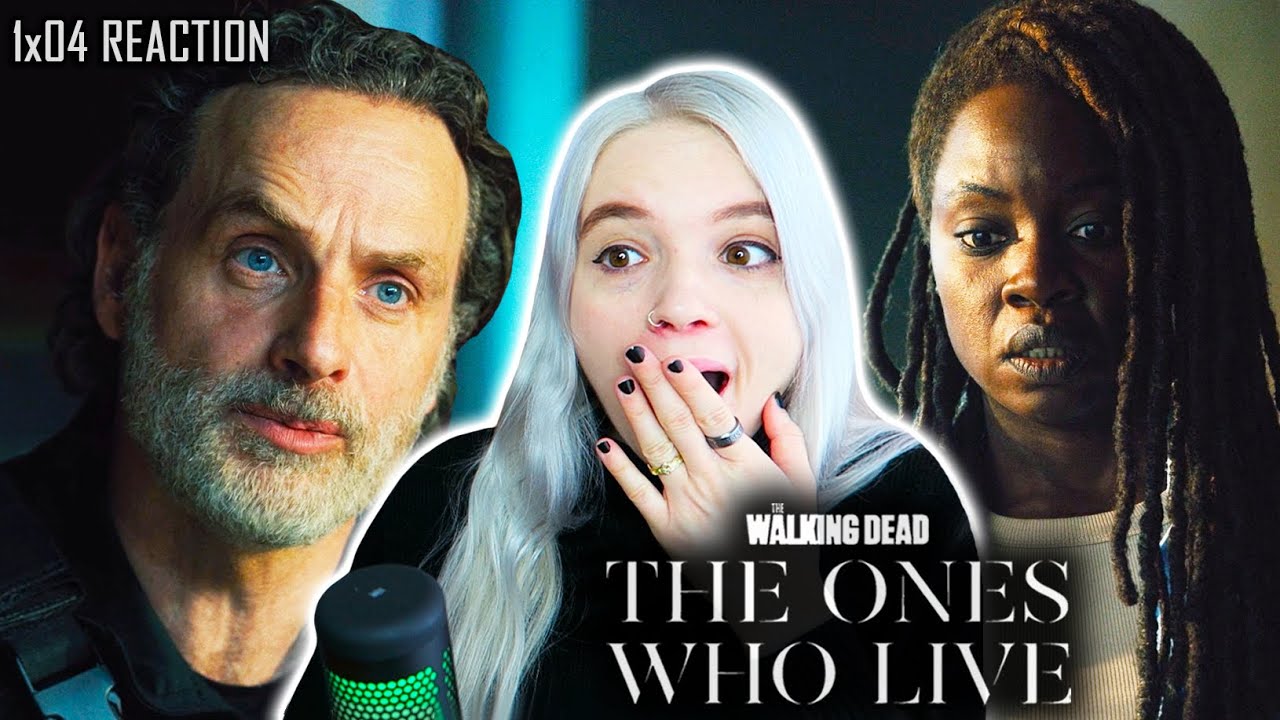 TWD: The Ones Who Live 1x04 'What We' REACTION