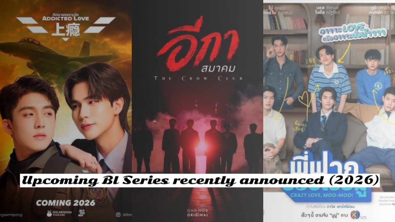 12 Upcoming Bl Series recently announced (2026)