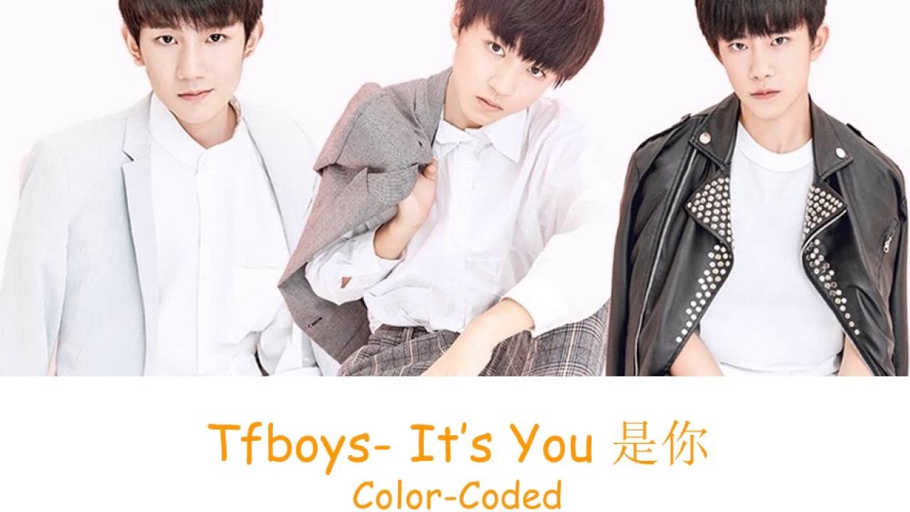 Tfboys-It’s You 是你 Chin/Pin Yin/Eng