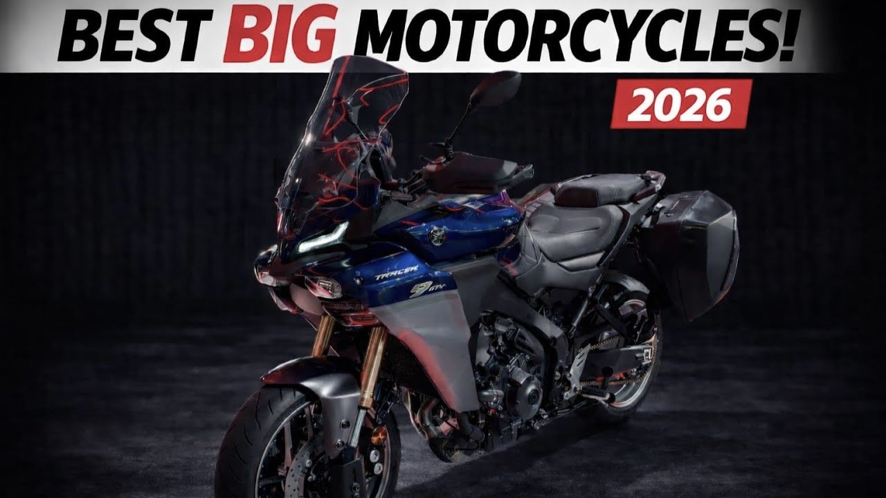 20 Best Big Motorcycles of 2026