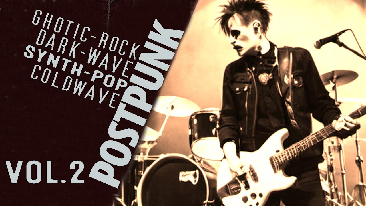 MIX POSTPUNK - Synth / Gothic Post-punk / Darkwave / Coldwave / VOL. 2 lCreator: Ayer_malheiro