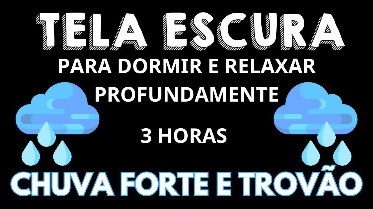 Sons naturais de chuva e trovão para um sono profundo ⛈ TELA PRETA ⛈ Relaxamento e descanso
