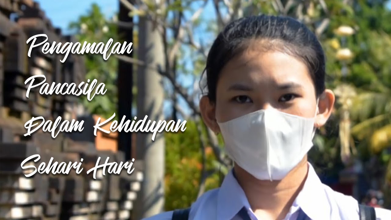 Pengamalan Nilai-Nilai Pancasila Dalam Kehidupan Sehari-hari