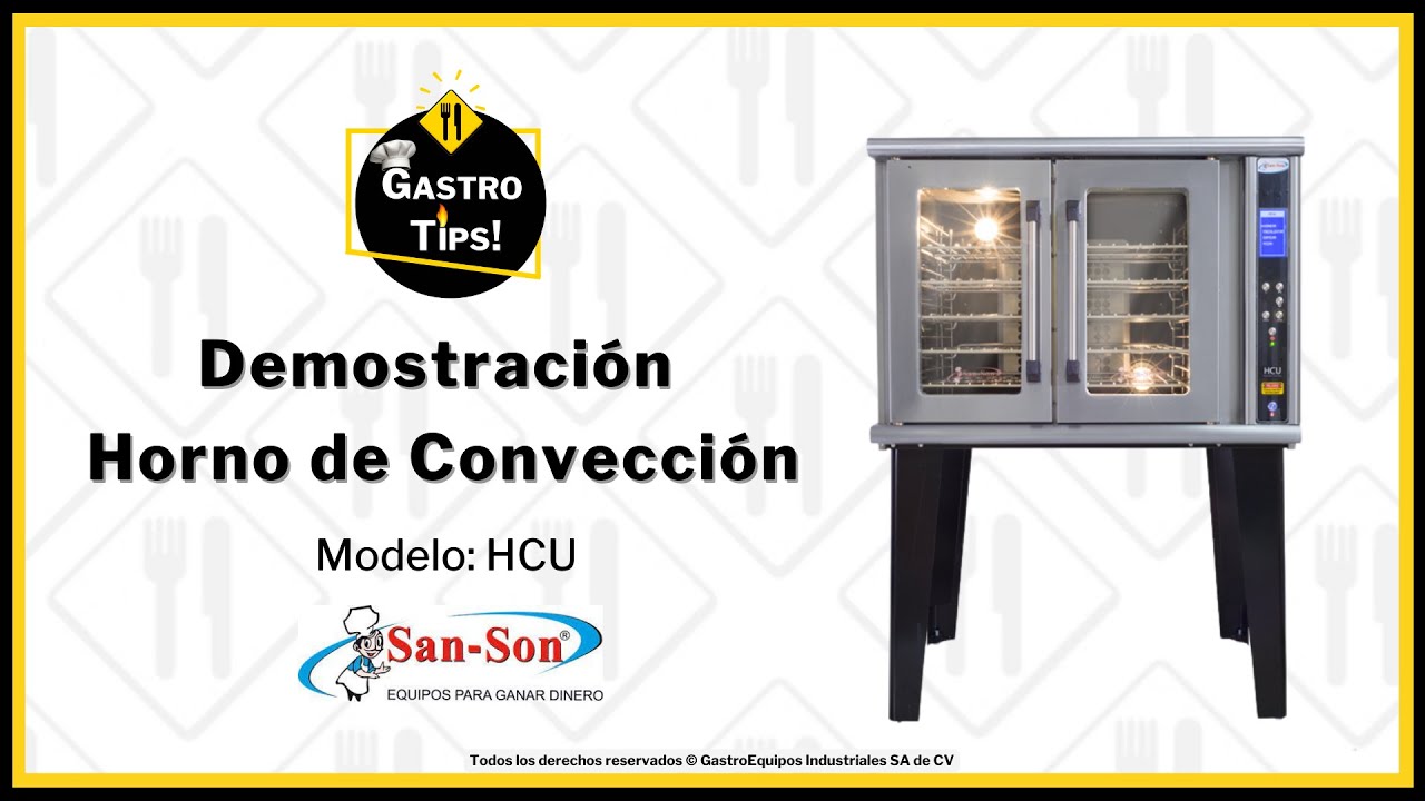 GastroTips, Demostración Horno HCU San - Son