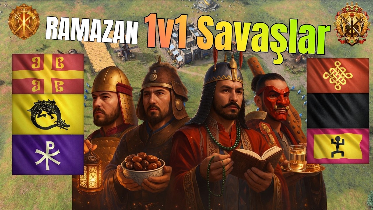 Ramazanda Zafer Getiren Maçlar Canlı Yayında | Age of Empires IV ​