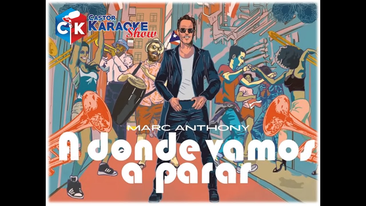 karaoke a donde vamos a parar   marc anthony (official) #marcanthony  #karaokesongs
