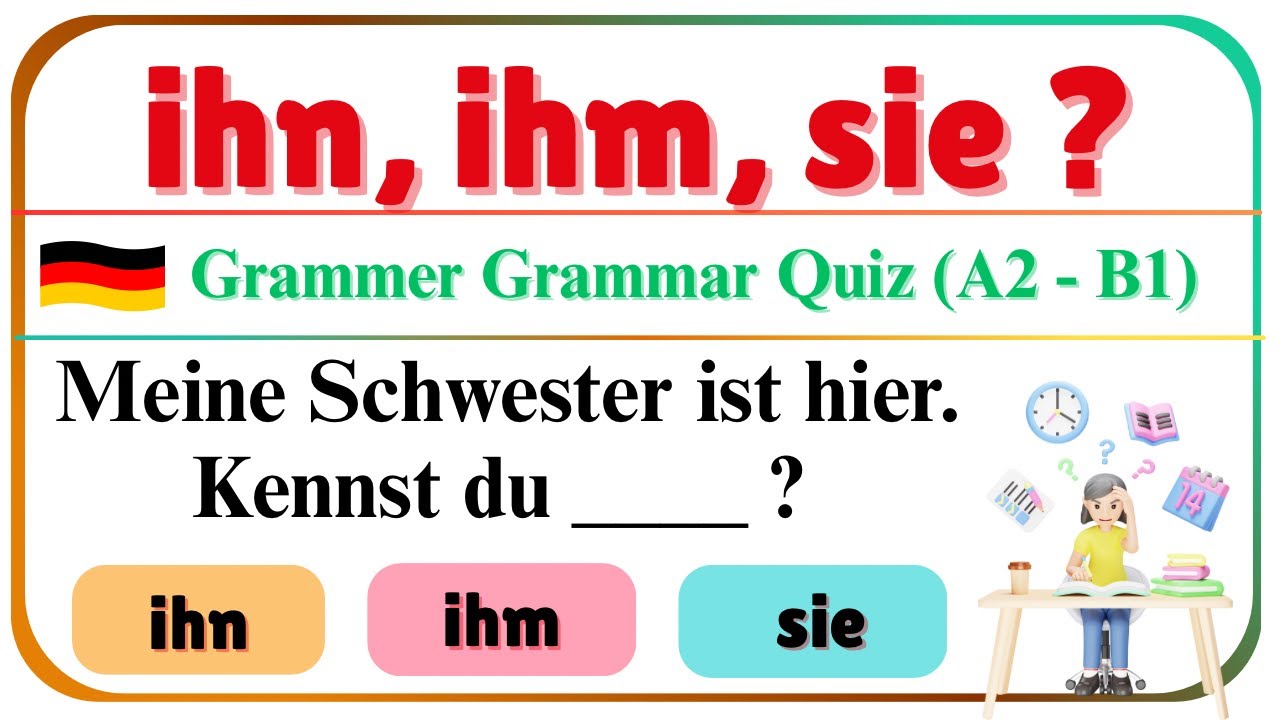 🇩🇪✨ German Quiz A1–A2 | ihn, ihm, sie einfach erklärt!