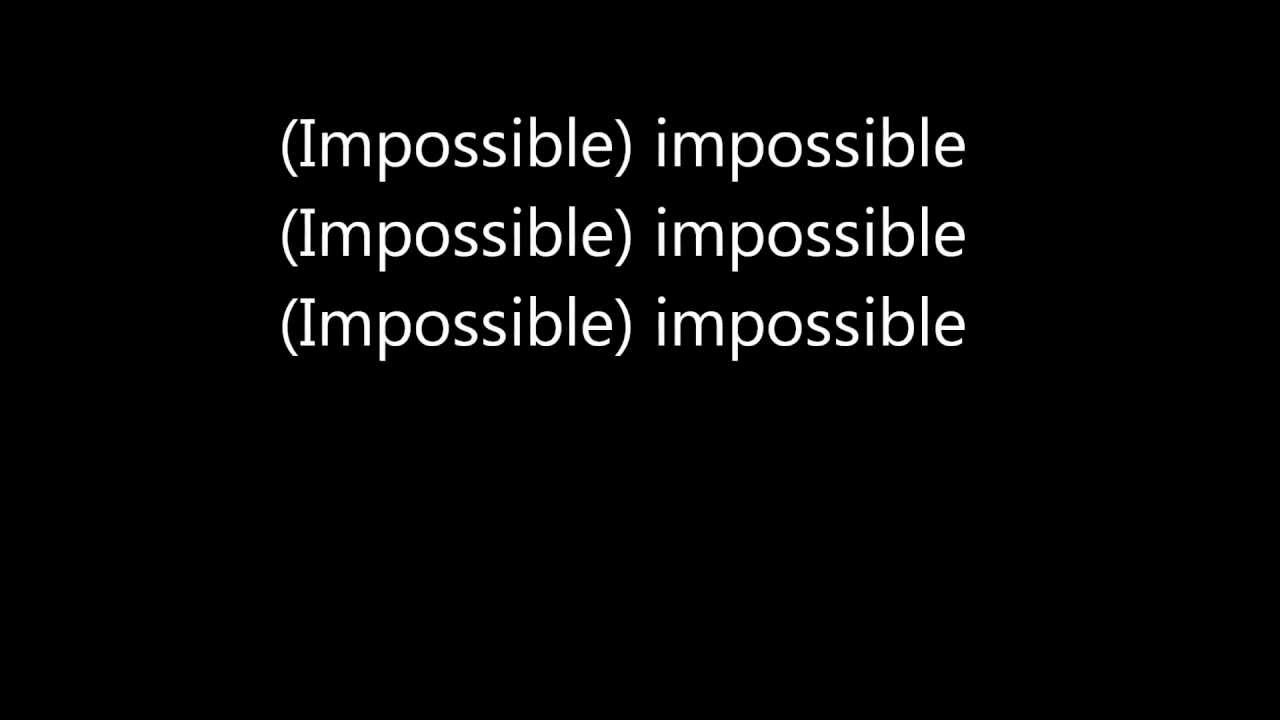 James Arthur - Impossible (Lyrics)