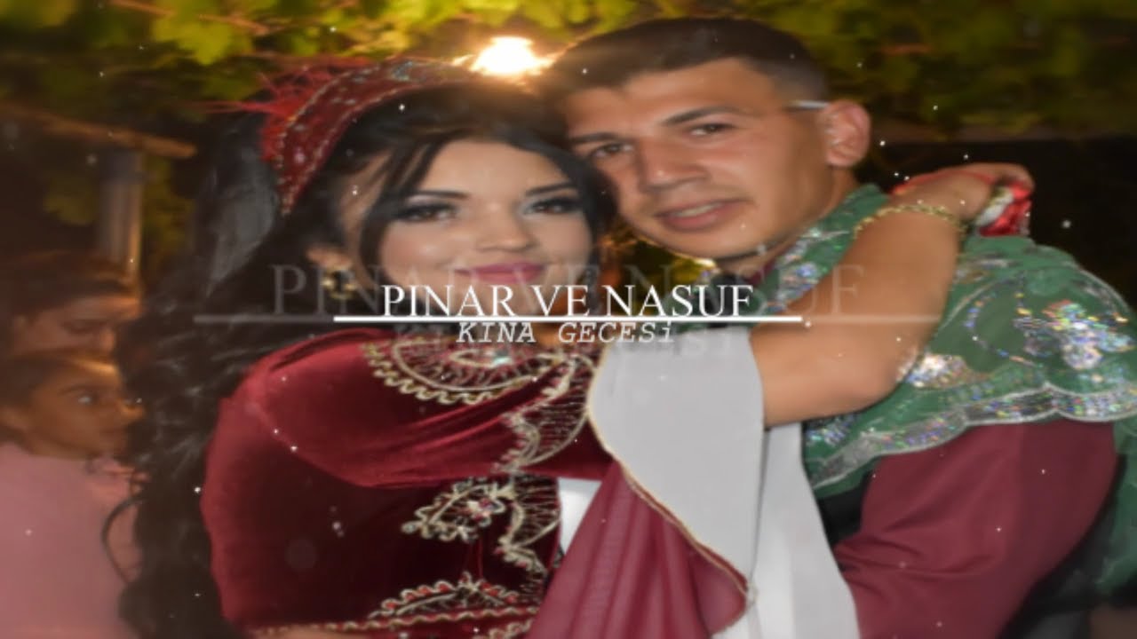 PINAR ve NASUF KINA GECESi