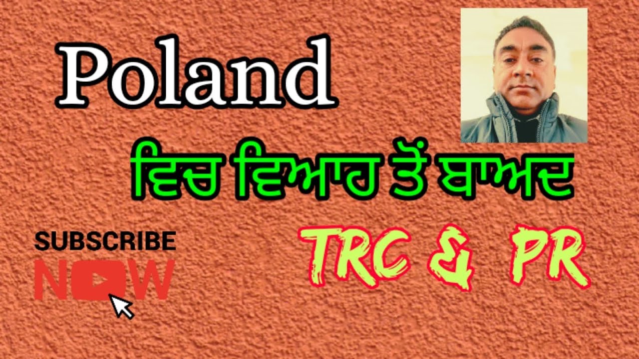 Poland | Marriage With Polish Citizen TRC & PR