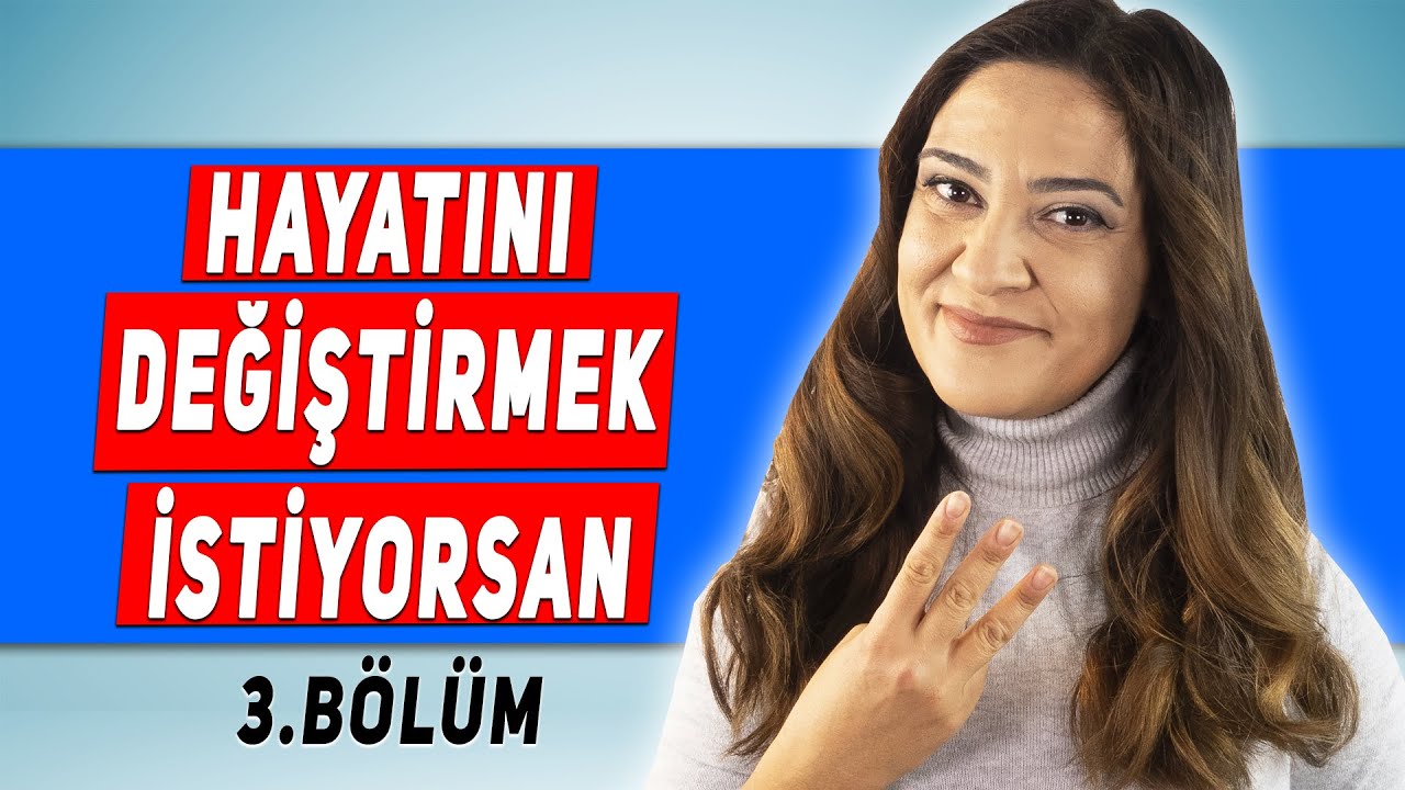 HAYATINI DEĞİŞTİRMEK İSTİYORSAN MUTLAKA İZLEMELİSİN! 3.BÖLÜM | Kişisel Gelişim - Hayat Çarkı