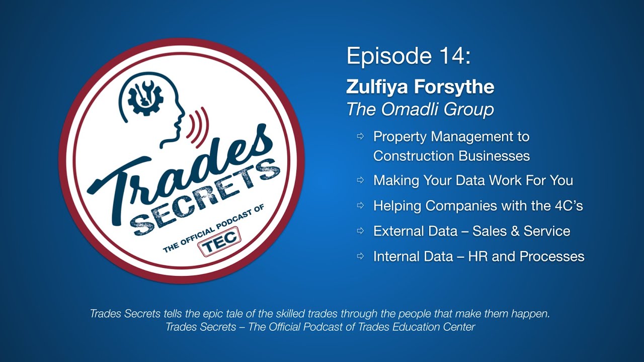 Trades Secrets: Episode 14 – Zulfiya Forsythe from The Omadli Group