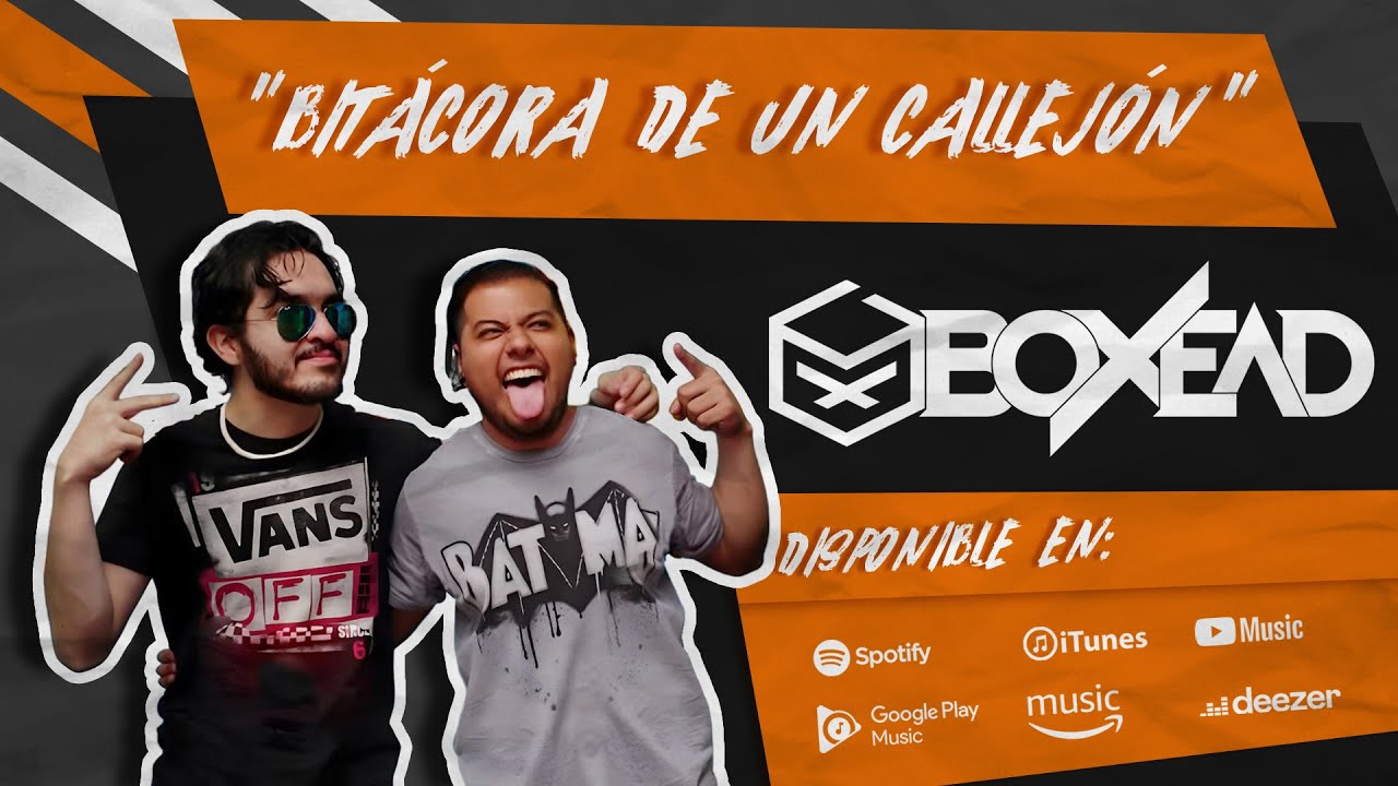 Boxead - Bitácora De Un Callejón (Canción Original)