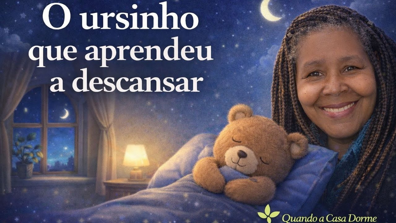 Historias para dormir - crianças pequenas e grandes também!