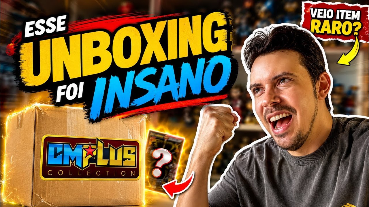 UNBOXING INSANO! Novas Aquisições da Coleção CMPLUS