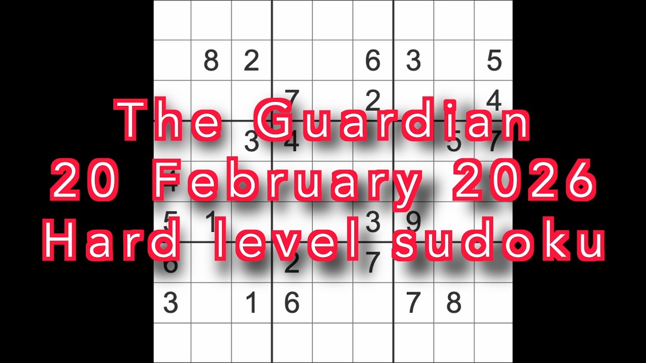 Решение судоку – The Guardian, 20 февраля 2026 г. Судоку сложного уровня.