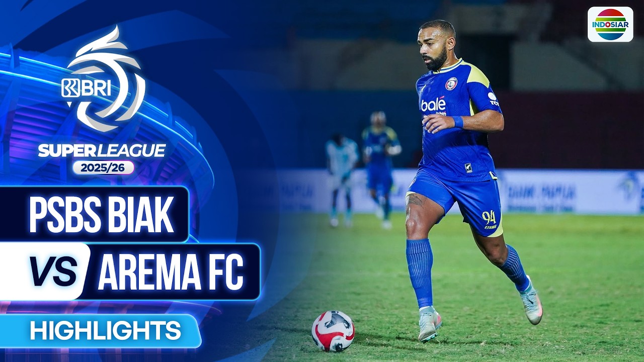 PSBS Biak VS Arema FC - Highlights | BRI Super League 2025/26