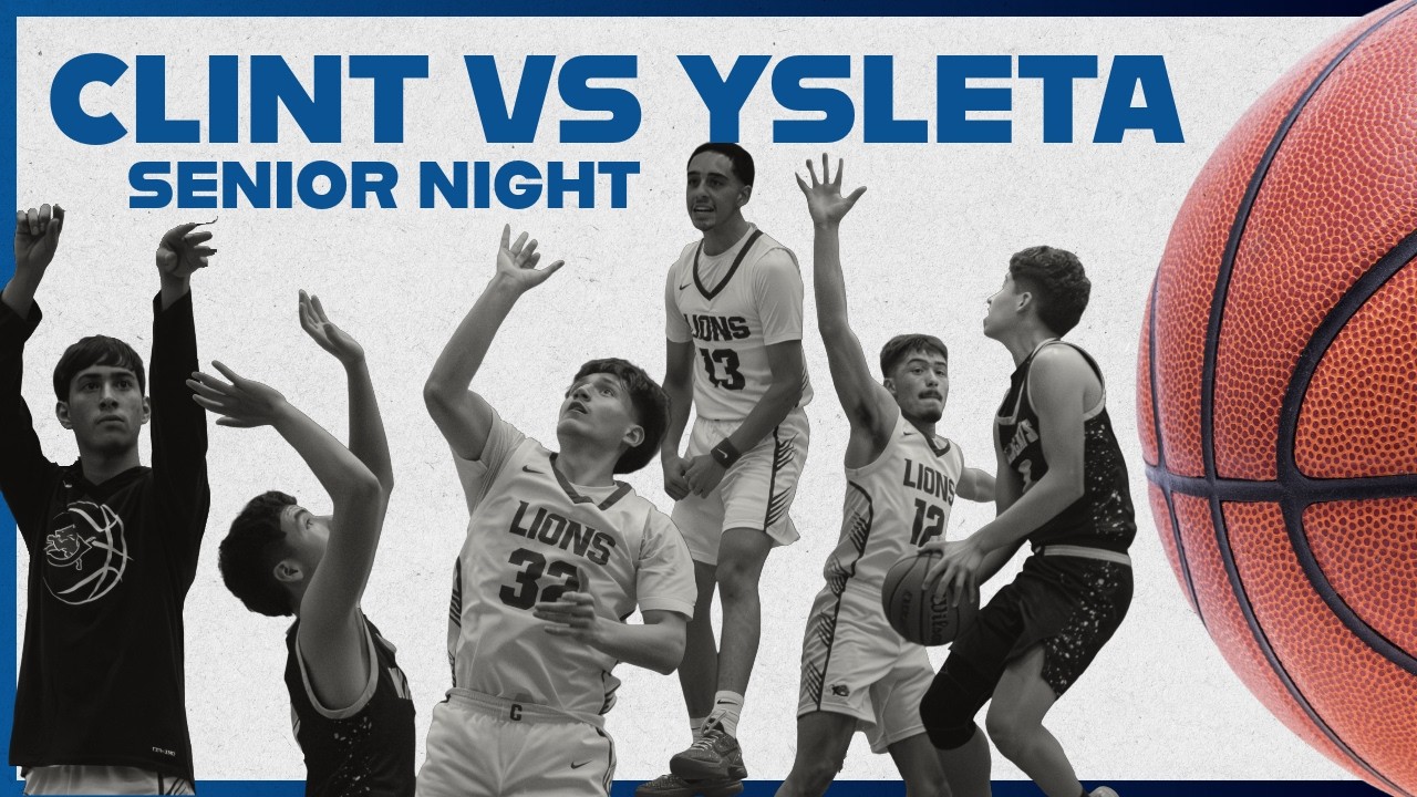 2026 CLINT VS YSLETA BASKETBALL | SENIOR NIGHT THRILLER