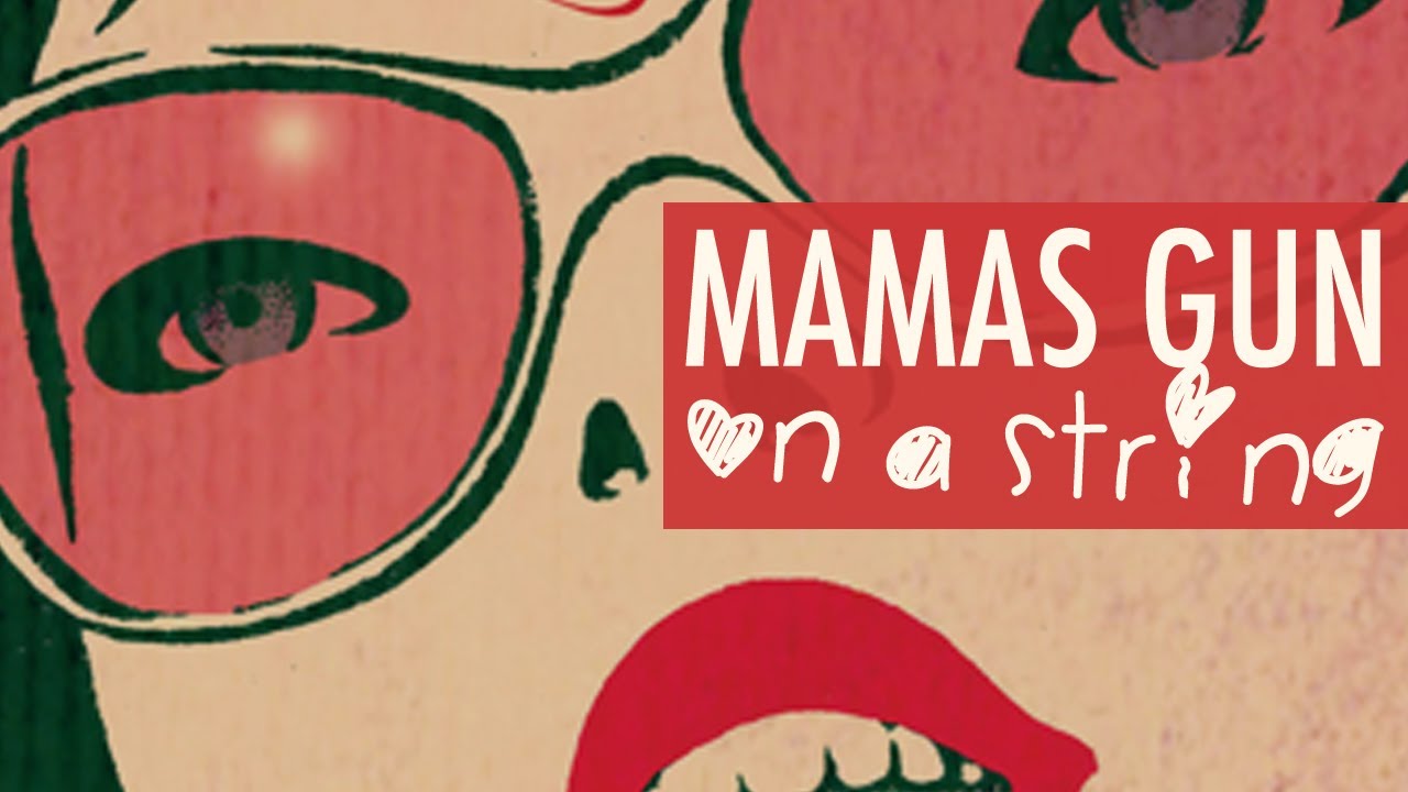 Mamas Gun - On a String OFFICIAL VIDEO