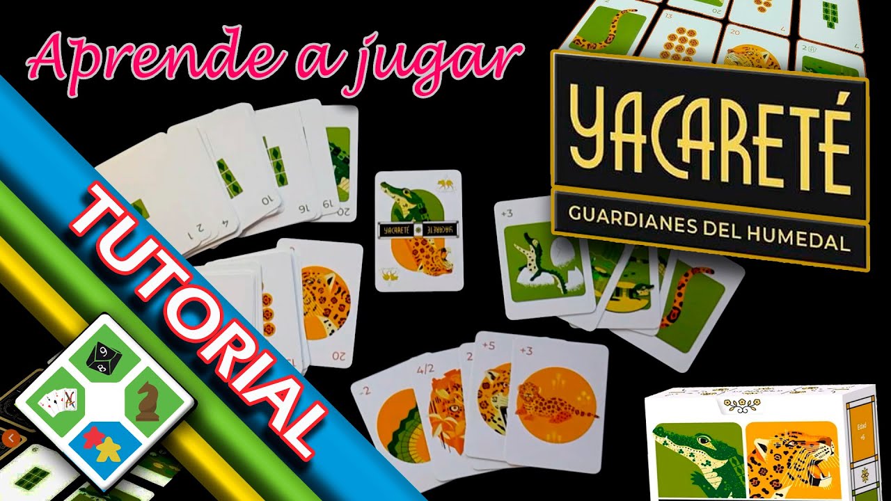 Yacareté - Tutorial | Aprender a jugar | El Equipo Azul