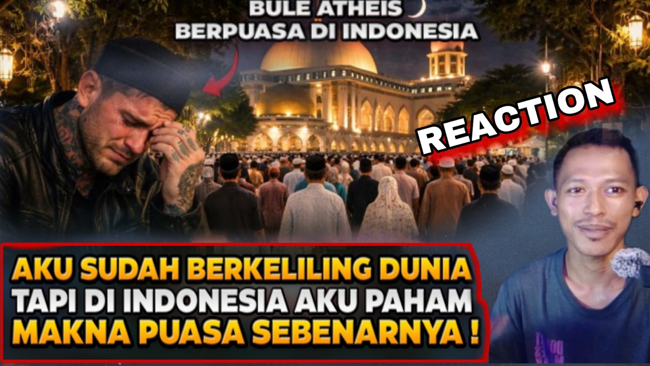 VIRAL!!SUDAH KELILING DUNIA TAPI MENANGIS DI INDONESIA!😭 Bule Ini Akhirnya Paham Arti Puasa,REACTION