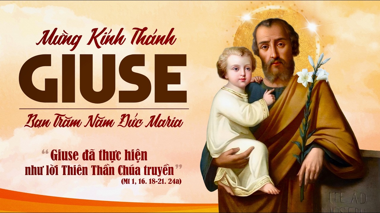LỜI CHÚA: Mt 1,16.18 - 21.24a.  LỄ KÍNH THÁNH GIUSE BẠN TRĂM NĂM ĐỨC MARIA  NGÀY 19/03/2026.