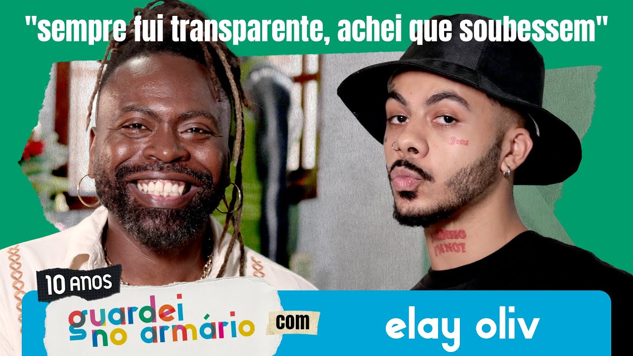 A HISTÓRIA DE ELAY OLIV HOMEM GAY E DRAG - GUARDEI NO ARMÁRIO