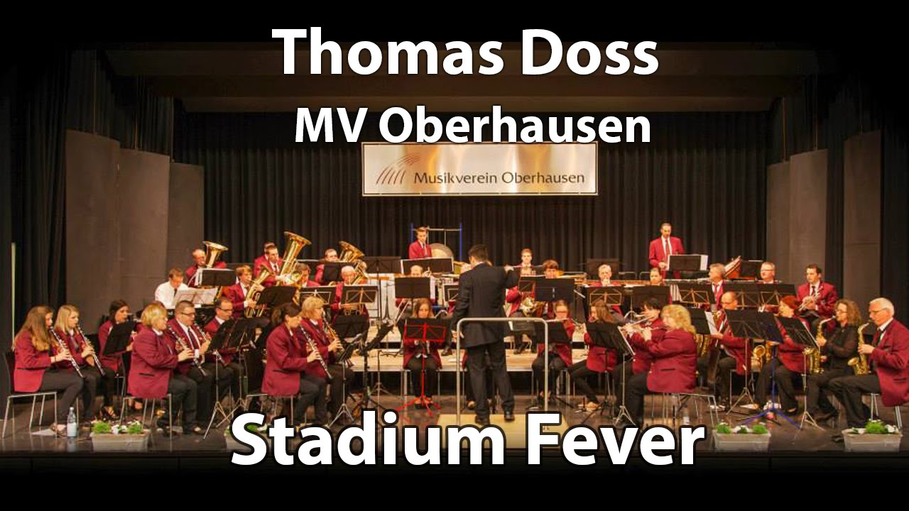 Stadium Fever - Musikverein Oberhausen