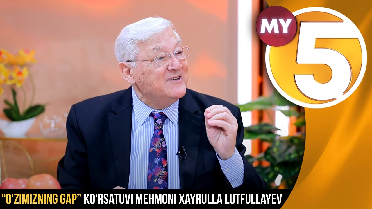 “O‘zimizning gap” ko‘rsatuvi mehmoni Xayrulla Lutfullayev