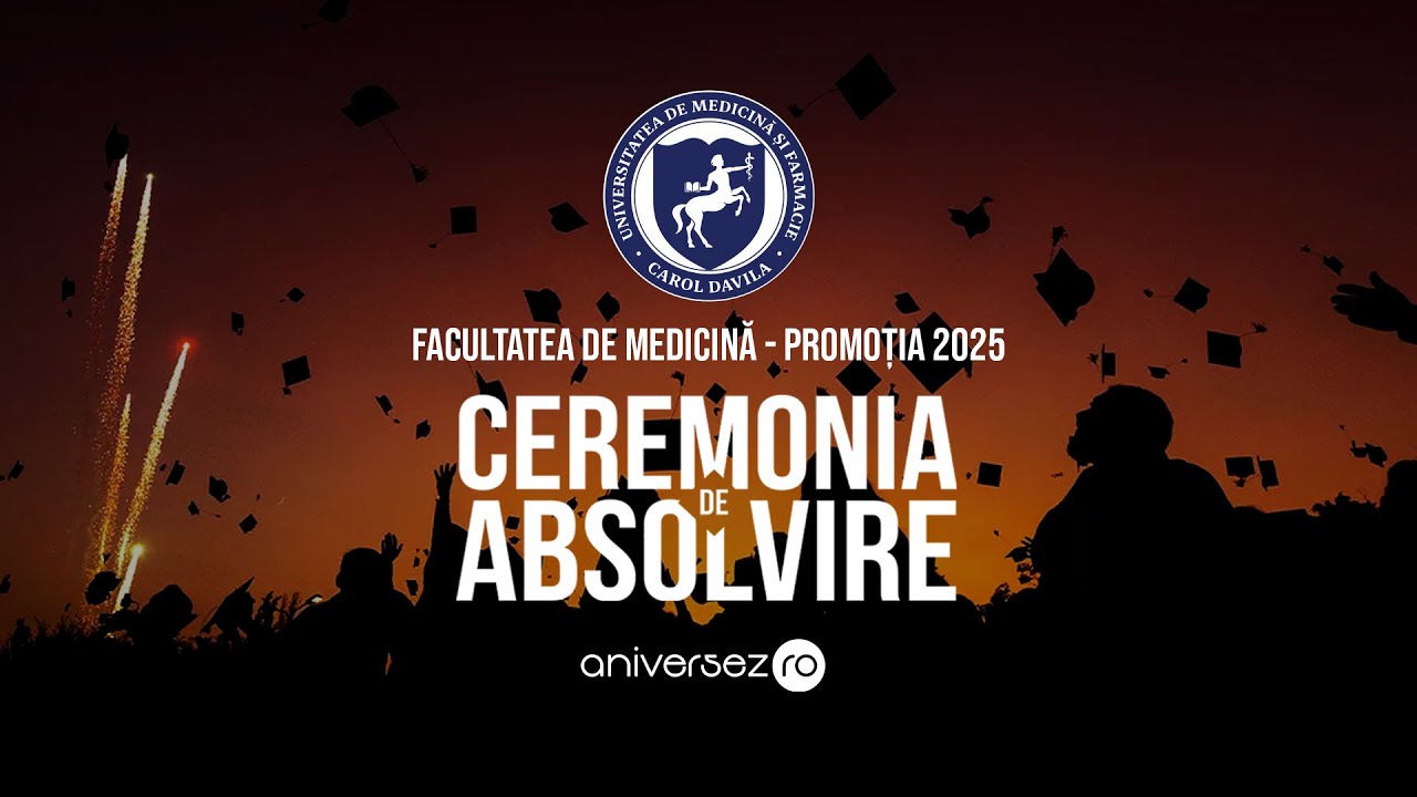 Ceremonia de Absolvire  | Facultatea de Medicină  @2025