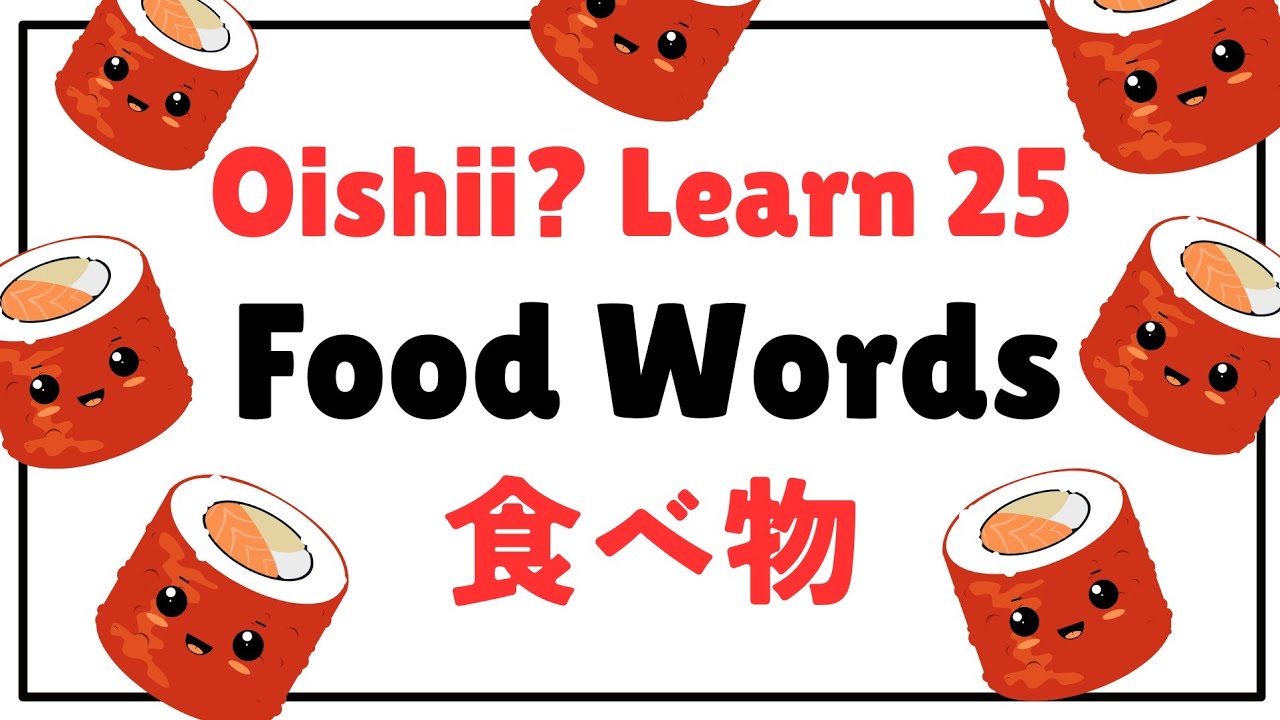 Japanese Food Vocabulary for Beginners (With Pictures & Audio)