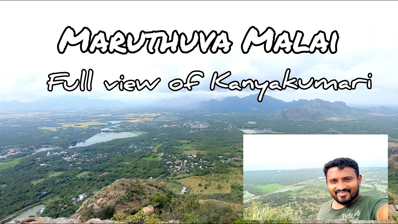 Maruthuvazh Malai | Kanyakumari | மருந்துவாழ் மலை | Maruthuval Malai |Nature