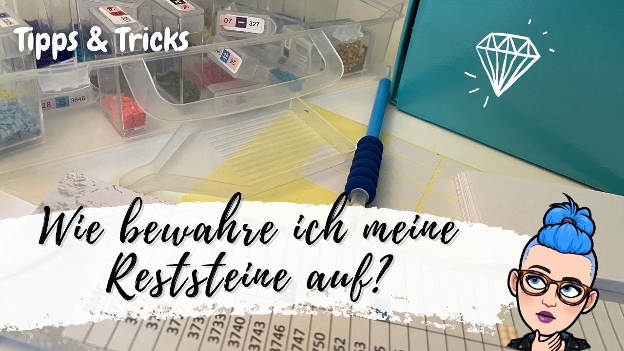 💎Tipps & Tricks | Wohin mit den Reststeinchen beendeter Diamond Painting Projekte?