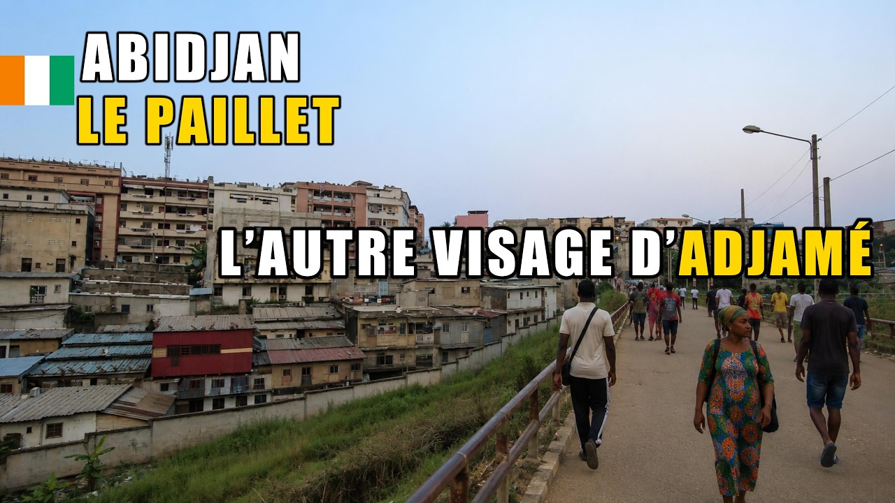 Le PAILLET 🇨🇮 : le quartier d’ADJAMÉ que peu de personnes connaissent | Abidjan Côte d’Ivoire